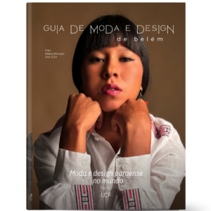 Livro Guia de Moda e Design de Belém - 1ª edição - esgotado